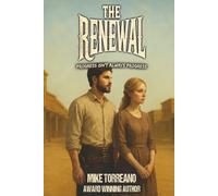 The Renewal: Progress Isn’t Always Progress (2nd Edition) (Book 2 of 3 the South Park Series)