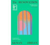 The Renovation: Longlisted for the Booker Prize 2026