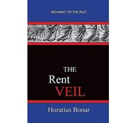 The Rent Veil: Pathways To The Past