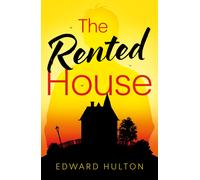 The Rented House