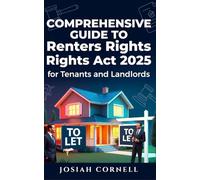The Renters Right Act 2025: Your Complete Guide for Tenants & Landlords in England