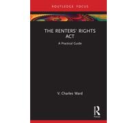 The Renters' Rights Act : A Practical Guide