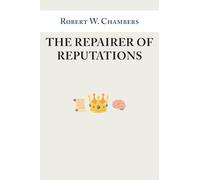 The Repairer of Reputations: From The King in Yellow