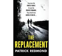 The Replacement: A gripping psychological thriller from the bestselling author of The Wishing Game