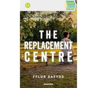The Replacement Centre: 2 (Quick Reads)