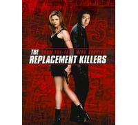 The Replacement Killers