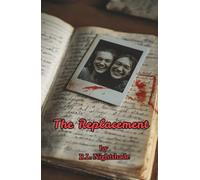 The Replacement: Someone vanished. Now she’s the next target.