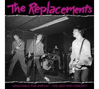 The Replacement Unsuitable for Airplay - The Lost KFAI Concert (RSD 2022 (Vinyl)