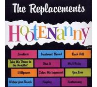 THE REPLACEMENTS - HOOTENANNY CD ROCK 12 TRACKS NEW