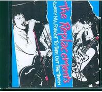 The Replacements - Sorry Ma, Forgot To Take Out The Trash CD (New)