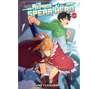 The Reprise of the Spear Hero Volume 04: The Manga Companion (The Reprise of the Spear Hero Series: Manga Companion)