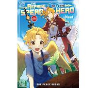 The Reprise of the Spear Hero Volume 07: The Manga Companion (The Reprise of the Spear Hero Manga Companions) (The Reprise of the Spear Hero Series: Manga Companion)
