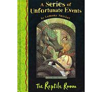 The Reptile Room (A Series of Unfortunate Events No. 2)