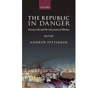 Pettinger - Republic in Danger Drusus Libo and the Succession of Tibe - N555z