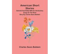 The Republic of Costa Rica: Selected and edited with an introductory essay on the short story by Charles Sears Baldwin