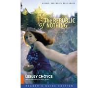 The Republic of Nothing: Reader's Guide Edition