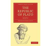 The Republic of Plato: Volume 1: Book I-V (Cambridge Library Collection - Classics)