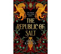 The Republic of Salt : Volume 2