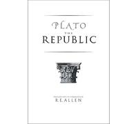 The Republic (The Dialogues of Plato)