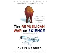 The Republican War on Science