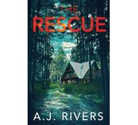 The Rescue (Ava James FBI Mystery)
