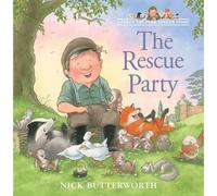 The Rescue Party Percy the Park Keeper N Butterworth Book