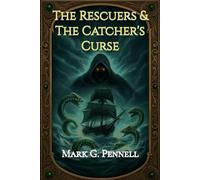The Rescuers and the Catcher's Curse