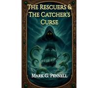 The Rescuers & The Catcher's Curse