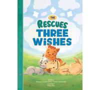The Rescues Three Wishes (The Rescues #3)