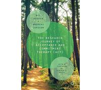 The Research Journey of Acceptance and Commitment Therapy (ACT) – Macmillan