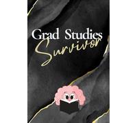 The Researcher’s Companion Journal & Notebook: 50 Jokes & 50 Motivational Quotes for the Academic Soul