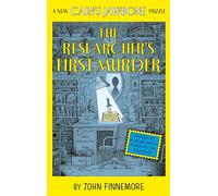 The Researcher's First Murder : A New Cain's Jawbone Puzzle