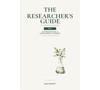 The Researcher's Guide to Mental Health: VOL. I, NUTRACEUTICAL & SUPPLEMENT EVIDENCE