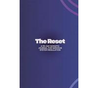 The Reset: A 90-Day Somatic Journal for Nervous System Regulation