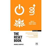 The Reset Book: How to bounce back from a crisis (Concise Advice)