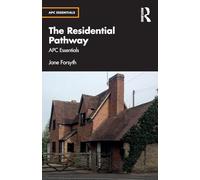 The Residential Pathway: APC Essentials
