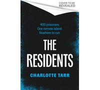 The Residents : Coming in summer 2027 . . . an addictive debut psychological thriller