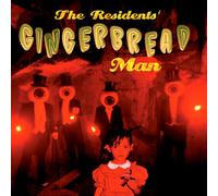 Gingerbread Man by The Residents (Record, 2021)