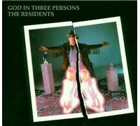The Residents - God in Three Persons