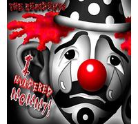 The Residents - I Murdered Mommy