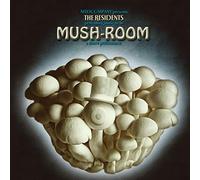 The Residents - Mush-Room [VINYL]