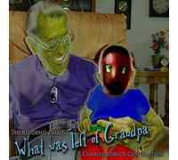 The Residents Presents Charles Bobuck - What Was Left Of Grandpa