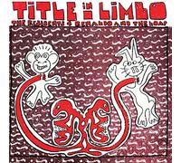 The Residents & Renaldo And The Loaf - Title in LimbO