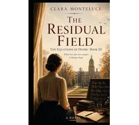 The Residual Field: What Remains When Love Cannot End (The Equations of Desire)