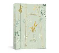 The Resilience Journal: 365 Days to Balance and Peace of Mind