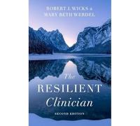 The Resilient Clinician – Second Edition – Oxford University Press