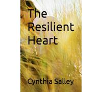 The Resilient Heart