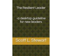 The Resilient Leader