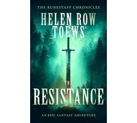 The Resistance: 2 (Runestaff Chronicles)