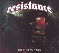 The Resistance - Torture Tactics